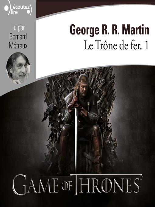 Le Trône de fer (Tome 1)