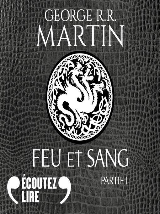 Feu et sang--Partie 1