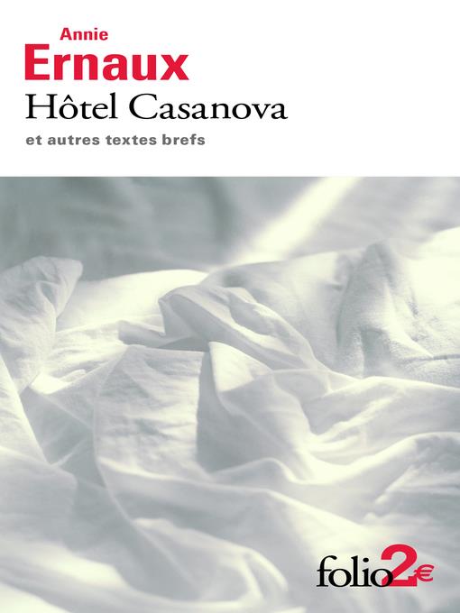 Hôtel Casanova et autres textes brefs