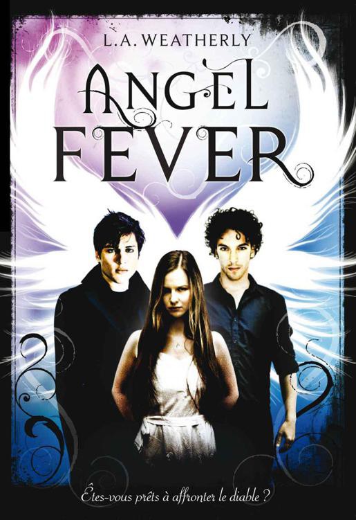 Angel fever