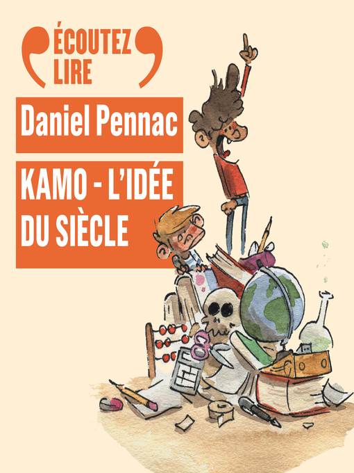 Kamo, L'idée du siècle