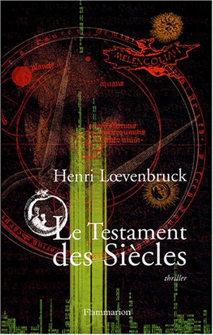 Le Testament des siècles