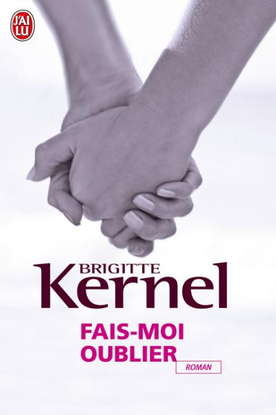 Fais-moi oublier