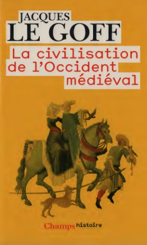 La civilisation de l'occident médiéval