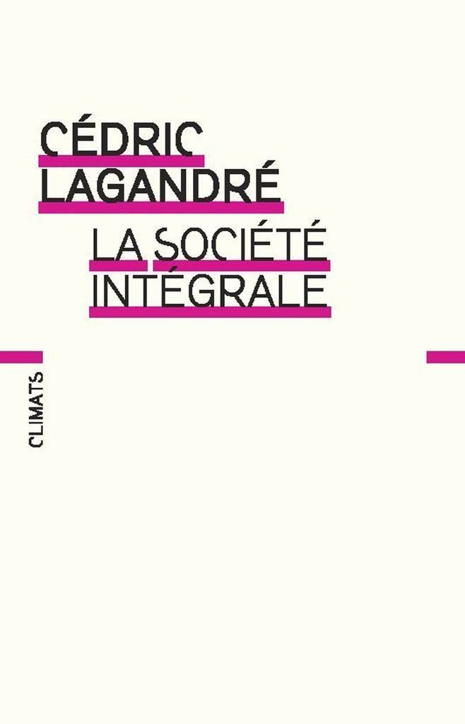 La société intégrale