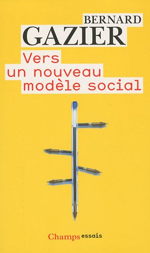 Vers Un Nouveau Modèle Social