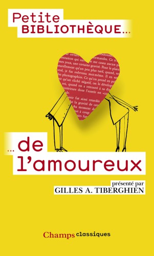 Petite bibliothèque de l'amoureux