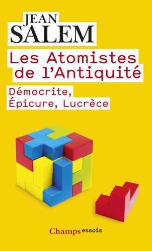 ATOMISTES DE L'ANTIQUITÉ (LES)