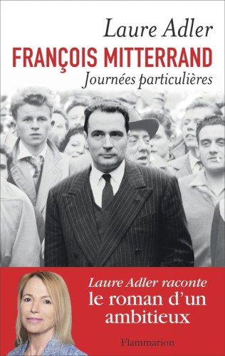 François Mitterrand : journées particulières