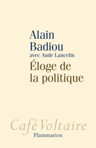 Éloge de la politique