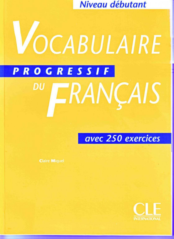 Vocabulaire Progressif du Français - Niveau débutant