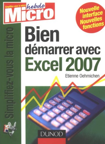 Bien démarrer avec Excel 2007