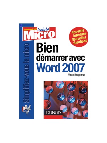 Bien démarrer avec Word 2007