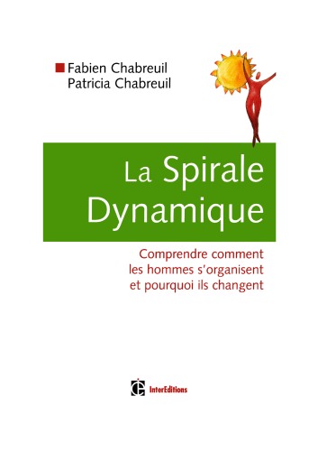 La Spirale Dynamique 