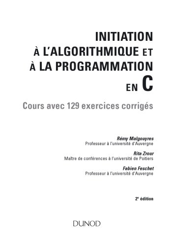 Initiation à l'algorithmique et aux structures de données en C : 118 exercices corrigés