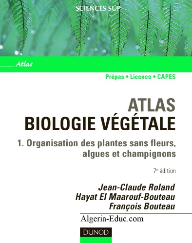 Atlas biologie végétale.