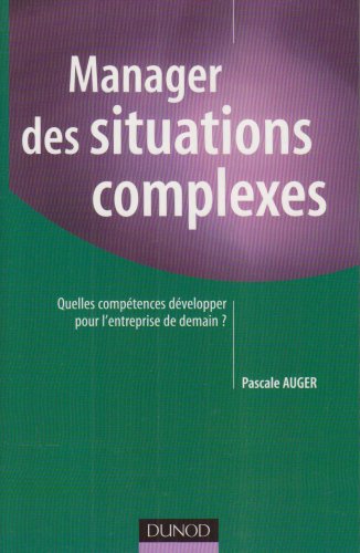 Manager Des Situations Complexes