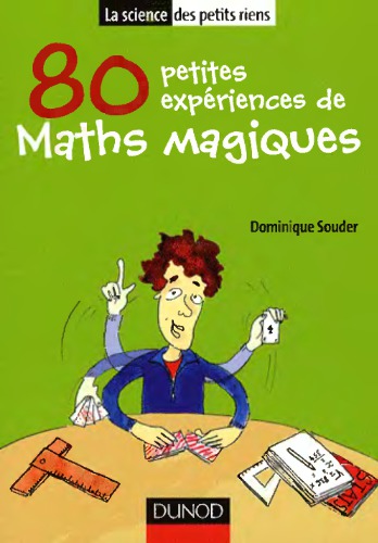 80 petites expériences de Maths magiques