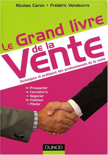 Le Grand Livre De La Vente