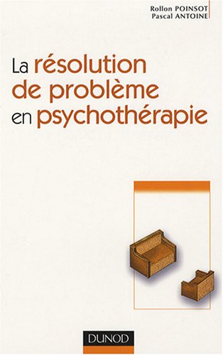 La résolution de problème en psychothérapie