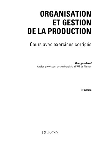 Organisation Et Gestion de La Production - 4e Edition