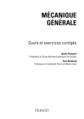 Mécanique générale : cours et exercices corrigés