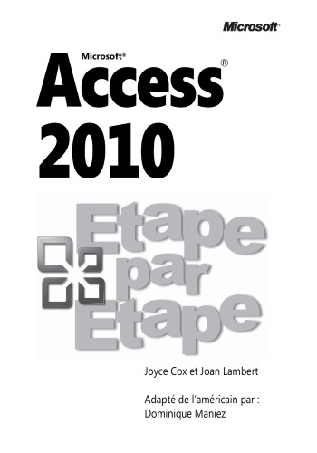 Microsoft Access 2010 : étape par étape