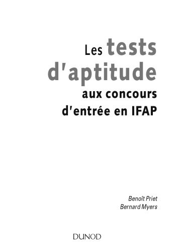 Les tests d'aptitude aux concours d'entrée en IFAP: [auxiliaires de puériculture]