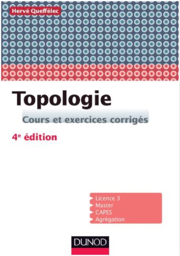 Topologie : cours et exercices corrigés