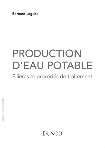 Production d'eau potable : filières et procédés de traitement