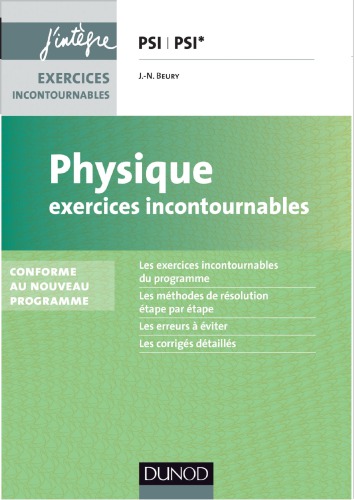 Physique Exercices Incontournables Psi Psi* - Nouveau Programme 2014