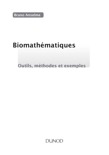 Biomathématiques : Outils, méthodes et exemples