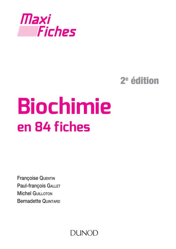 Maxi Fiches - Biochimie - 2e Ed.