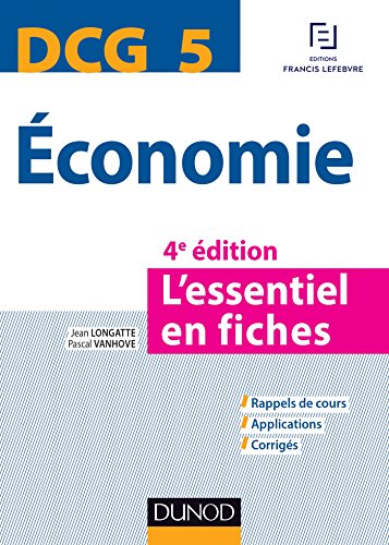 Dcg 5 Economie - 4e Ed. - L'Essentiel En Fiches