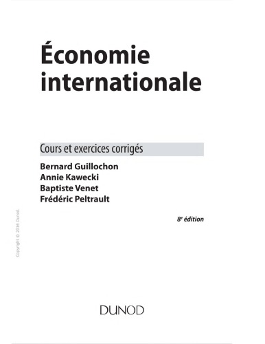 Economie Internationale - 8e Ed - Cours Et Exercices Corriges