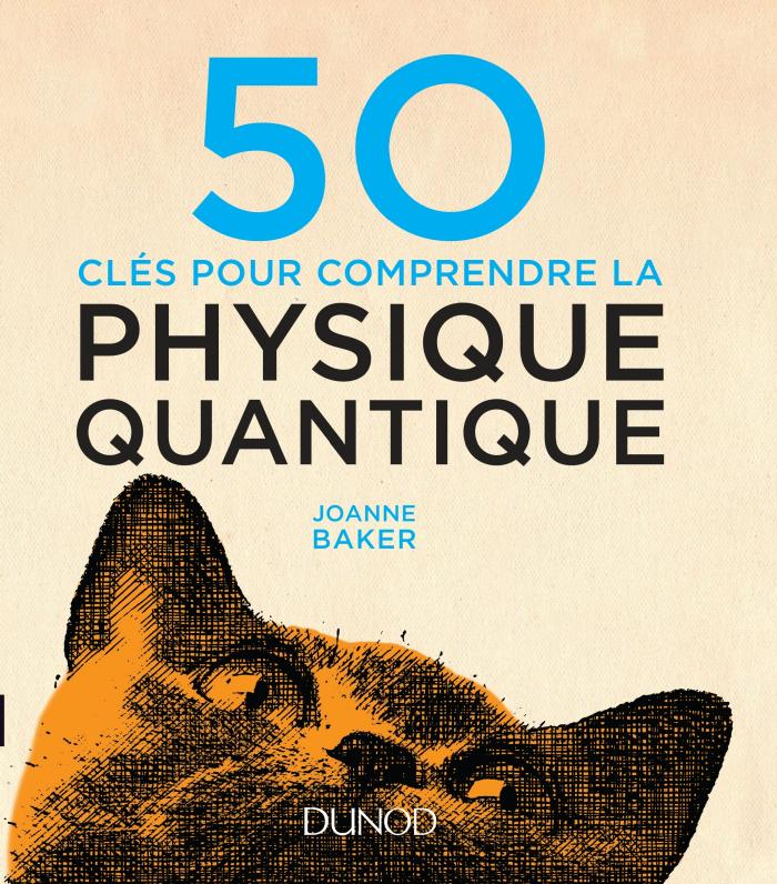 50 Cles Pour Comprendre La Physique Quantique