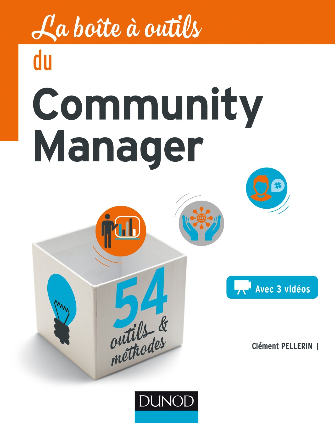 La Boite a Outils Du Community Manager