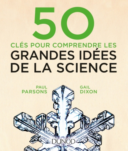 50 Cles Pour Comprendre Les Grandes Idees de La Science