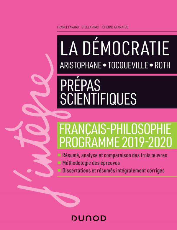 La démocratie : Aristophane, Tocqueville, Roth : français-philosophie, programme 2019-2020