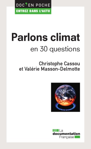 Parlons climat en 30 questions