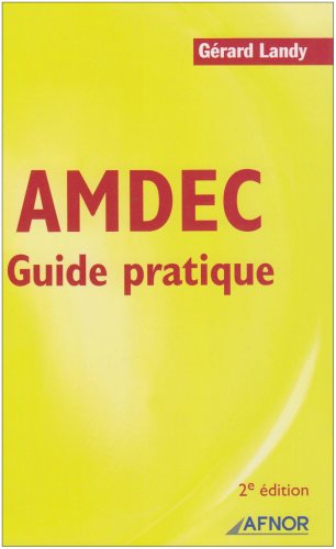 AMDEC : guide pratique