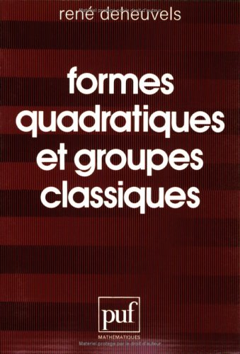 Formes quadratiques et groupes classiques