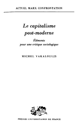 Le capitalisme post-moderne : éléments pour une critique sociologique