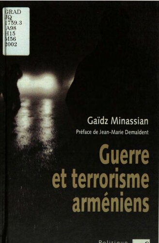 Guerre et terrorisme arméniens : 1972-1998