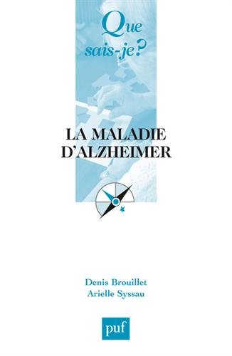 La maladie d'Alzheimer