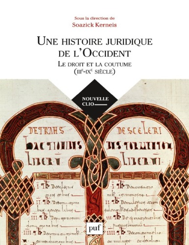 Une histoire juridique de l'Occident (IIIe-IXe siècle) 