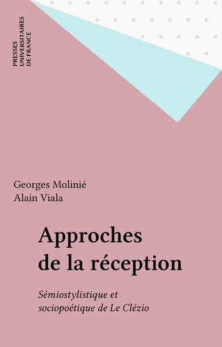 Approches de la réception : sémiostylistique et sociopoétique de Le Clézio