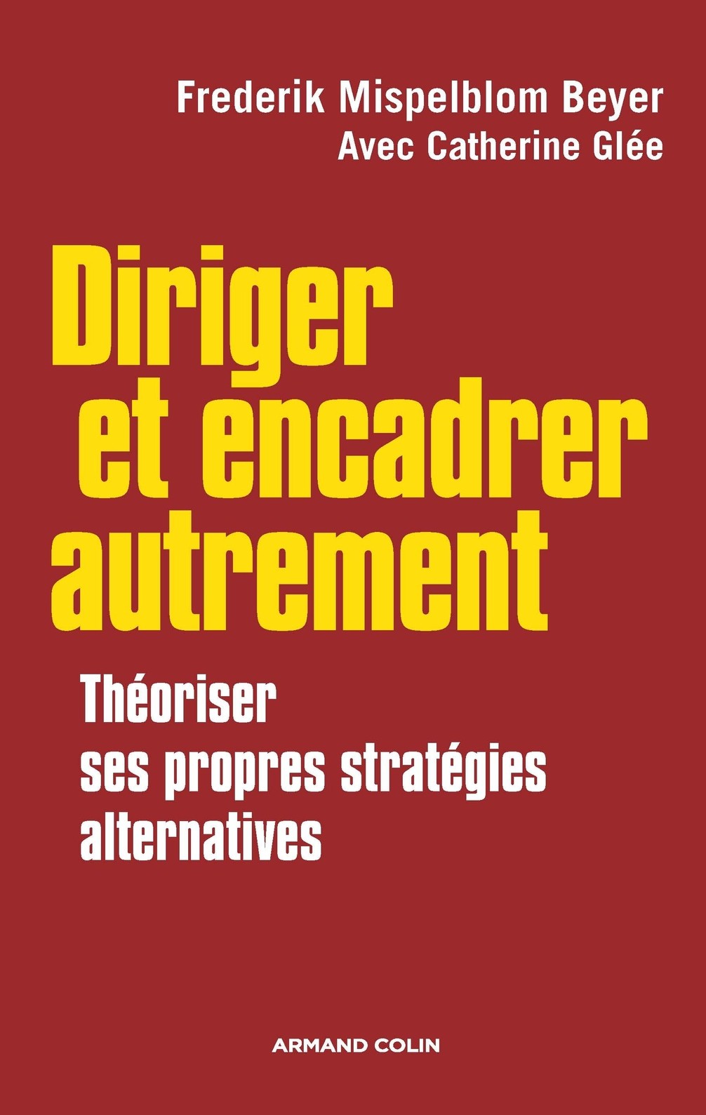 Diriger Et Encadrer Autrement