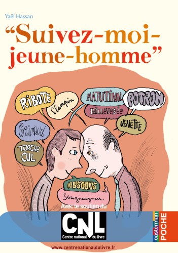 &quot;Suivez-moi-jeune-homme&quot;