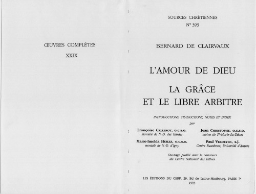 L'amour de Dieu ; La Grâce et le libre arbitre